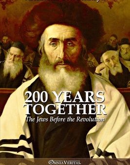 200 Years Together I: The Jews Before the Revolution Cheap