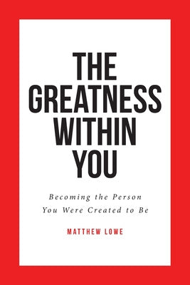 Greatness Within You: Becoming the Person You Were Created to Be, The Online Sale