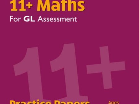 11+ GL Maths Practice Papers: Ages 10-11 - Pack 2 (with Parents  Guide & Online Edition) Online Hot Sale