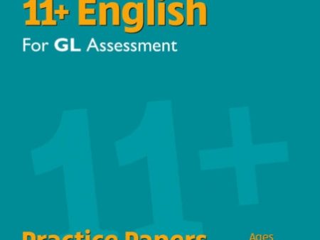 11+ GL English Practice Papers: Ages 10-11 - Pack 1 (with Parents  Guide & Online Edition) Supply